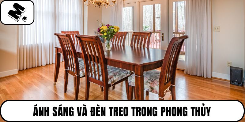 Ánh sáng và đèn treo trong phong thủy