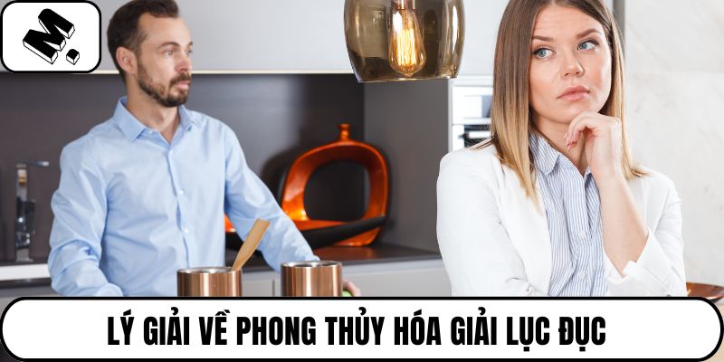 Lý giải về phong thủy hóa giải lục đục 