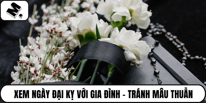 Ngày đại kỵ với gia đình