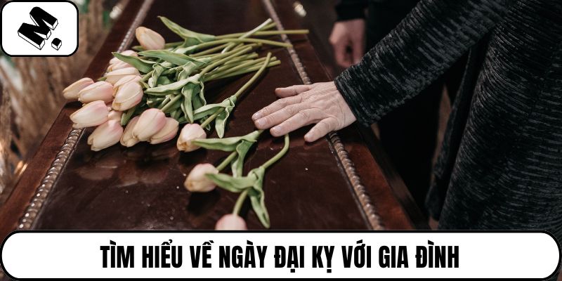 Tìm hiểu về ngày đại kỵ với gia đình